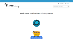 Desktop Screenshot of findpartstoday.com